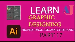 How to use Swatches in Adobe Illustrator part 17