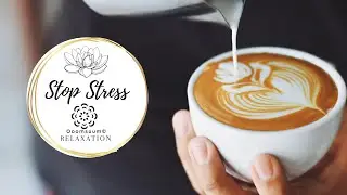 STOP STRESS♥3 hours of BARISTA COFFEE ART meditation HD| for instant stress relief.