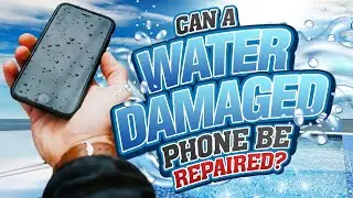 CAN WATER DAMAGED PHONE BE REPAIRED