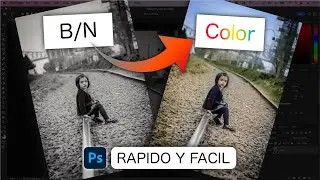 Convertir Foto Blanco y Negro a COLOR ⚡️ Rapido y Facil ⚡️- Colorear Photoshop