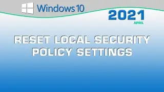 Reset Local Security Policy Settings
