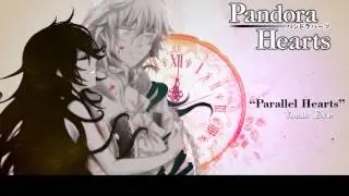 Pandora Hearts パンドラハーツ - Parallel Hearts を 歌ってみた【HBD BI!】