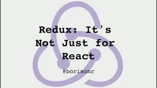 AngularNYC - Redux: It's Not Just For React - Rebecca Borison