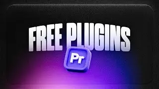 5 FREE Premiere Pro Plugins For Faster Editing