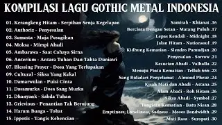 INDONESIAN GOTHIC METAL PLAYLIST (PART II)