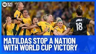 Matildas Shift Focus To England's Lionesses After Historic Women's World Cup Win | 10 News First