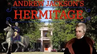 Andrew Jackson's Hermitage | Presidential Home + Grave in Nashville, Tennessee