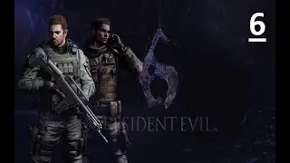 Resident Evil 6 (Крис и Пирс) - Часть 6: Финал. (Без Комментариев)