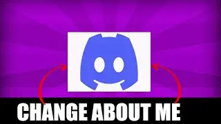 How To Change About Me On Discord 2021