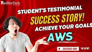 How IT Training Changed My Life | AWS Testimonials [2024] | AWS | RedSysTech