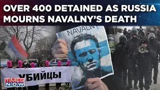 Over 400 Detained In Russia As People Mourn Navalnys Death | Largest Wave Of Arrests Since 2022