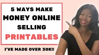 Make Money Selling Printable Online (2021) | Make Passive Income with Printables