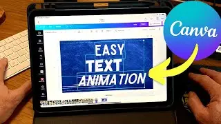 How To Animate Text For VIdeo - Super Easy Canva Tutorial
