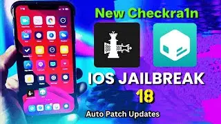 Jailbreak iOS 18 Untethered [No Computer] - Checkra1n Jailbreak 18.0 Untethered