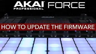 Akai Pro Force | Updating the Firmware