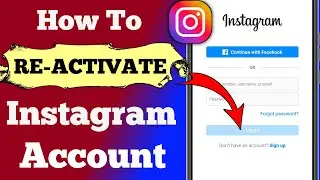 How To Reactivate Instagram Account ।। Instagram Account Activate Kaise Kare