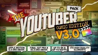 [DP669] The YouTuber Pack - Comic Edition V3.0 - Final Cut Pro X & Apple Motion