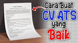 Pentingnya CV ATS dan Cara Membuat CV ATS yang Baik || Terbaru