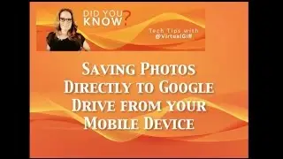 Saving Photos Directly to Google Drive from a Mobile Device