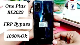 OnePlus BE2029 FRP Bypass Google Unlock Nord N10 5G 2022| Remove FRP Skip Google Protection