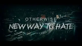 OTHERWISE - 