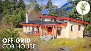 Modern Off-Grid Cob House Built With Sand, Clay & Straw - Sustainable Green Building Tour