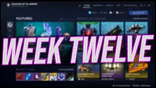 Destiny 2: Week Twelve Eververse | Season of the Plunder