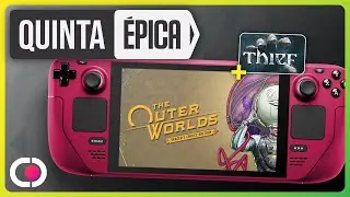 Jogando The Outer Worlds e Thief da Epic Games no Steam Deck | Gameplay e Configurações