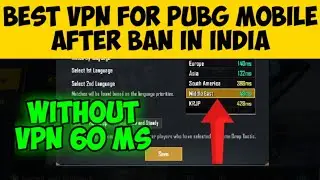 PLAY PUBG MOBILE AFTER BAN IN INDIA | BEST VPN FOR PUBG MOBILE AFTER BAN IN INDIA | PUBG SERVER FIX