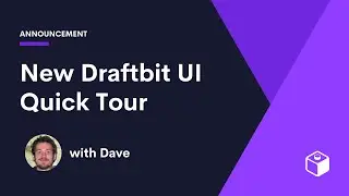 New Draftbit UI Quick Tour