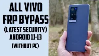 All vivo frp bypass 2023 (without pc)