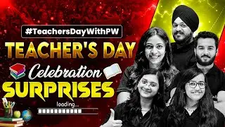 Teachers Day 2024 Celebration Live 💝💝| Lot's of Surprises are Loading 🤩🤩 #TeachersDayWithPW #PW