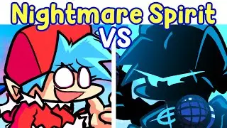 Friday Night Funkin: Nightmares Saves BF [Nightmare VS Corrupted Spirit] | FNF Mod