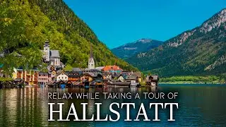 Hallstatt Village - Wonderful Places and Relaxing Music, Beautiful Austrian Hamlet to Calm your Mind