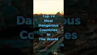 Top 10 Most Dangerous Countries In The World 2023 #shorts @SubhankarShortz