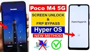 Poco M4 5G HyperOS : Hard Reset & FRP Bypass - (Without Computer)