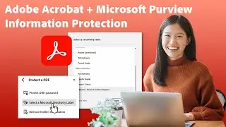 Protect your PDFs with Microsoft security labels | Adobe Acrobat