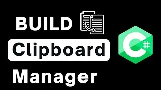 Create a Clipboard Manager in C# - Step-by-Step Guide