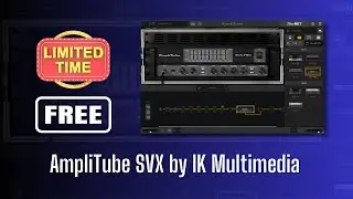 FREE FOR LIMITED TIME - KVR Audio is Offering IK Multimedia AmpliTube SVX for FREE