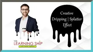 Photoshop Tutorial | Creative Splatter Effect | Dripping Effect