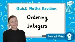 How Do You Order Positive Integers? | KS2 Maths Concept for Kids