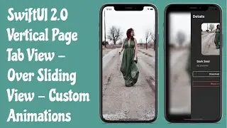 SwiftUI 2.0 Vertical Page Tab View/Carousel List - Over Sliding View - Custom SwiftUI Animations