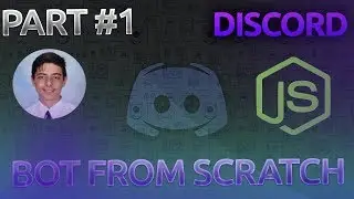 Making a Discord Bot From Scratch - Part 1: Getting Started & Command Handler [Node.js]