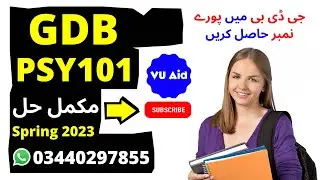 PSY101 GDB Solution 2023/ PSY101 GDB 2023 /PSY101 GDB Solution Spring 2023/ PSY101 GDB 2023 Solution