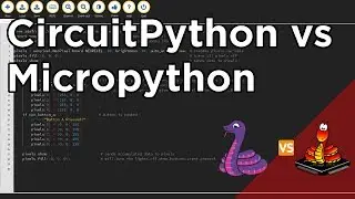 CircuitPython vs MicroPython: Key Differences