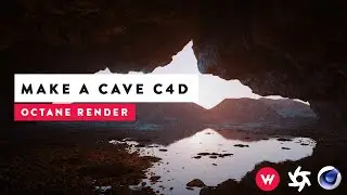 Octane Render & C4D - Make a Cave Scene  | VFXHUT