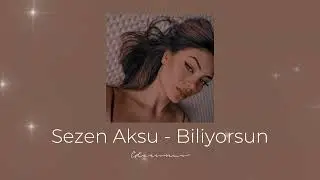 Sezen Aksu - Biliyorsun (𝑆𝑝𝑒𝑒𝑑 𝑢𝑝)