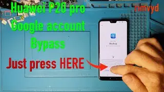 Huawei P20 pro CLT L29 FRP Google account bypass