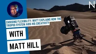 Choosing Flexibility: Matt Explains how the TrioPod System aids his creativity