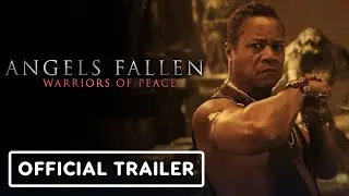 Angels Fallen: Warriors of Peace - Official Trailer (2024) Denise Richards, Cuba Gooding Jr.